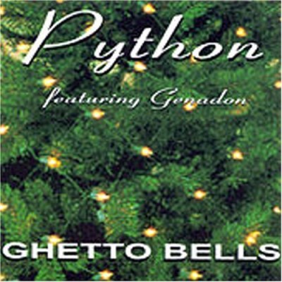 Python/Ghetto Bells
